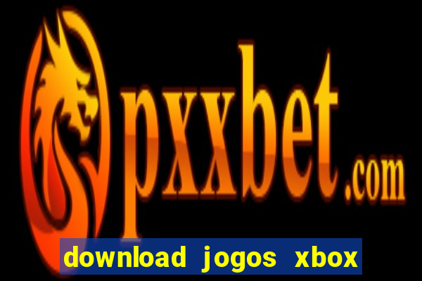 download jogos xbox 360 utorrent